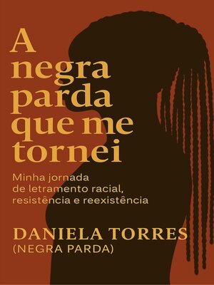 cover image of A negra parda que me tornei